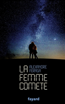 Paperback La femme comète [French] Book