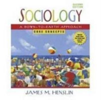 Paperback Study Guide Plus for Sociology: A Down-To-Earth Approach, Core Concepts Book