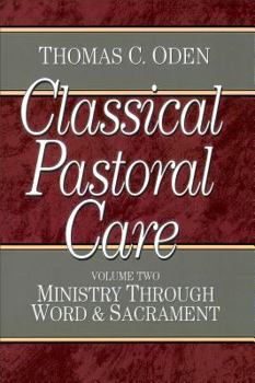 Paperback Ministry Through Word & Sacrament Book