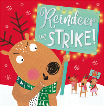 Paperback Reindeer on Strike Book