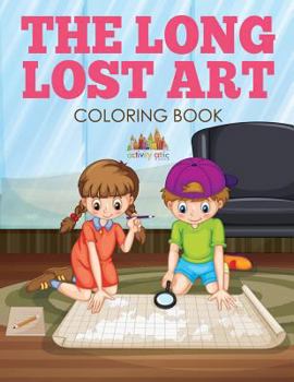 Paperback The Long Lost Art Coloring Book