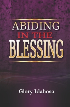 Paperback Abiding in the Blessing Book
