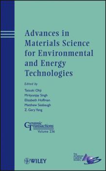 Hardcover Advances in Materials Science for Environmental and Energy Technologies Book
