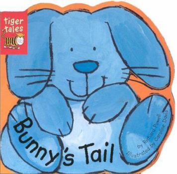 Board book Bunny's Tail [With Cloth Tails on the Spine] Book