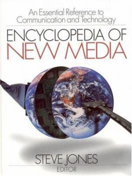 Hardcover Encyclopedia of New Media: An Essential Reference to Communication and Technology Book