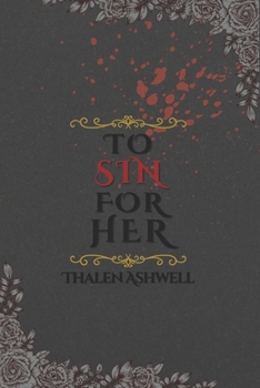 Paperback To Sin For Her Book