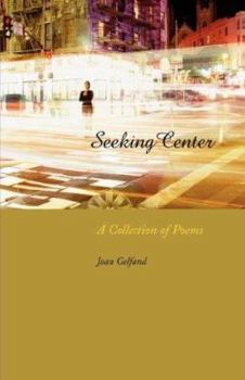 Paperback Seeking Center: A Collection of Poems Book