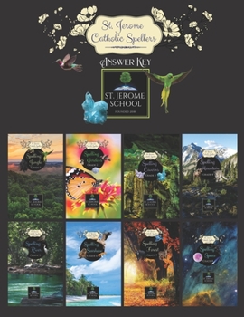 Paperback St. Jerome Catholic Spellers Answer Key: Grades 1-8 Book