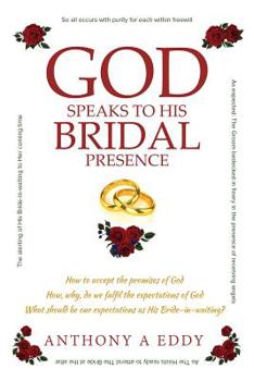 Paperback GOD Speaks to His Bridal Presence Book