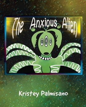 Paperback The Anxious Alien Book