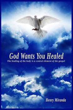 Paperback God Wants You Healed Book