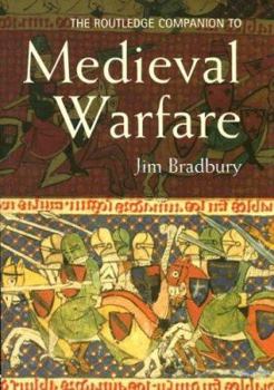 Paperback The Routledge Companion to Medieval Warfare Book