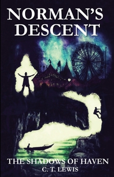 Norman's Descent (The Shadows of Haven)