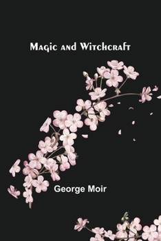 Paperback Magic and Witchcraft Book