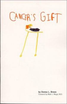 Paperback Cancer's Gift Book