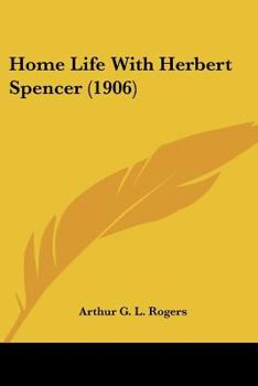 Paperback Home Life With Herbert Spencer (1906) Book