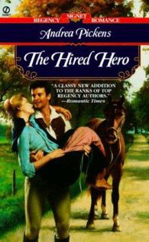 The Hired Hero - Book #2 of the Intrepid Heroines