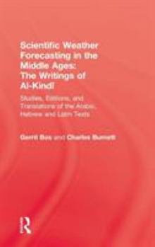 Hardcover Scientific Weather Forecasting In The Middle Ages: The Writings of Al-Kindi Book
