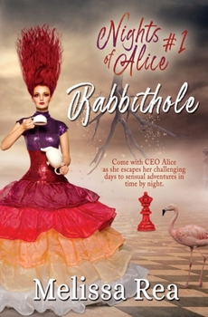 Rabbithole : Nights of Alice, Book 1