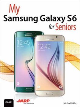 Paperback My Samsung Galaxy S6 for Seniors Book