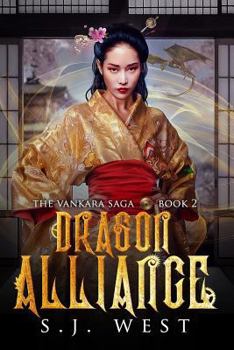 Paperback Dragon Alliance (Book 2, Vankara Saga) Book