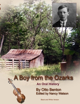 Paperback A Boy from the Ozarks: B/W Book