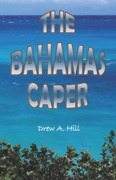 Paperback The Bahamas Caper Book