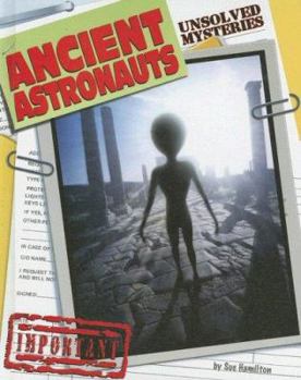 Ancient Astronauts - Book  of the Unsolved Mysteries