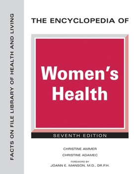 Paperback The Encyclopedia of Women's Health, Seventh Edition Book