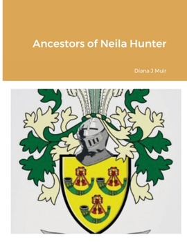 Paperback Ancestors of Neila Hunter Book