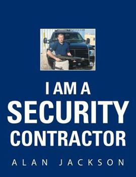 Paperback I Am a Security Contractor Book