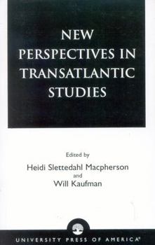 Paperback New Perspectives in Transatlantic Studies Book