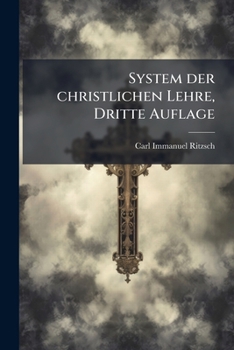 Paperback System der christlichen Lehre, Dritte Auflage [German] Book