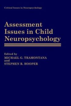 Hardcover Assessment Issues in Child Neuropsychology Book