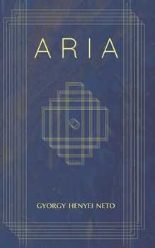 Paperback Aria: Book 1 of the Scintillance Theory Book