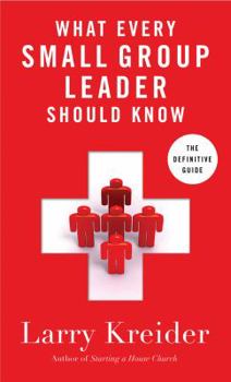 Paperback What Every Small Group Leader Should Know Book