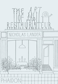 Hardcover The Art of the Restaurateur Book