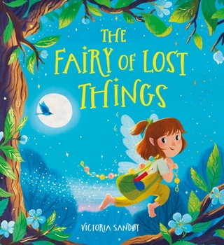 The Fairy of Lost Things Hb