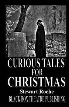 Paperback Curious Tales for Christmas Book