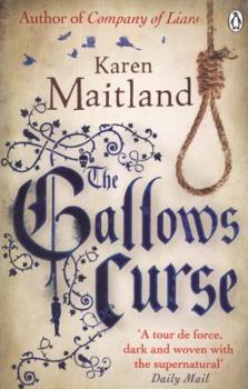 Paperback The Gallows Curse. Karen Maitland Book