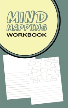 Paperback Mind Mapping Workbook: Worksheets & Notebook for Generating and Organizing Thoughts and Innovative Ideas - Gift for People Searching for New Book