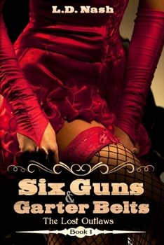 Paperback Six Guns & Garter Belts Book