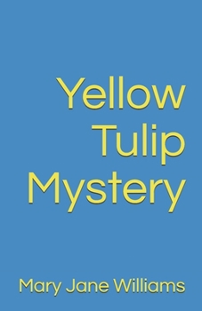 Paperback Yellow Tulip Mystery Book