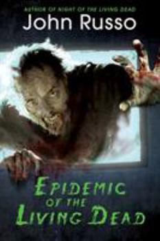Epidemic of the Living Dead - Book  of the Living Dead