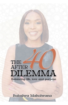 Paperback The After-40 Dilemma Book