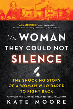 Paperback The Woman They Could Not Silence: The Shocking Story of a Woman Who Dared to Fight Back Book