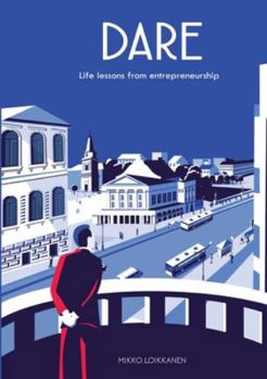 Paperback Dare: Life lessons from entrepreneurship Book
