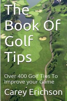 Paperback The Book Of Golf Tips Book