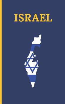 ISRAEL: POCKET SIZE TRIP PLANNER & TRAVEL JOURNAL NOTEBOOK. PLAN YOUR NEXT VACATION IN DETAIL TO ISRAEL: PACKING LIST, ITINERARY, BUCKET LIST, HOTELS ... FOR NOTES AND WRITING. ADVENTURE LOG.