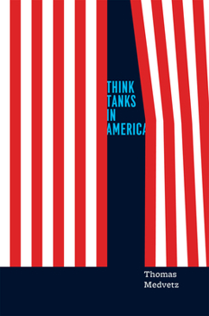 Hardcover Think Tanks in America Book